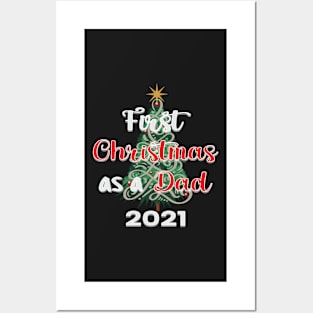 FIRST CHRISTMAS AS A DAD QUOTE DESIGN MAKES A CUTE SHIRT, MUG, GREETING CARD Posters and Art